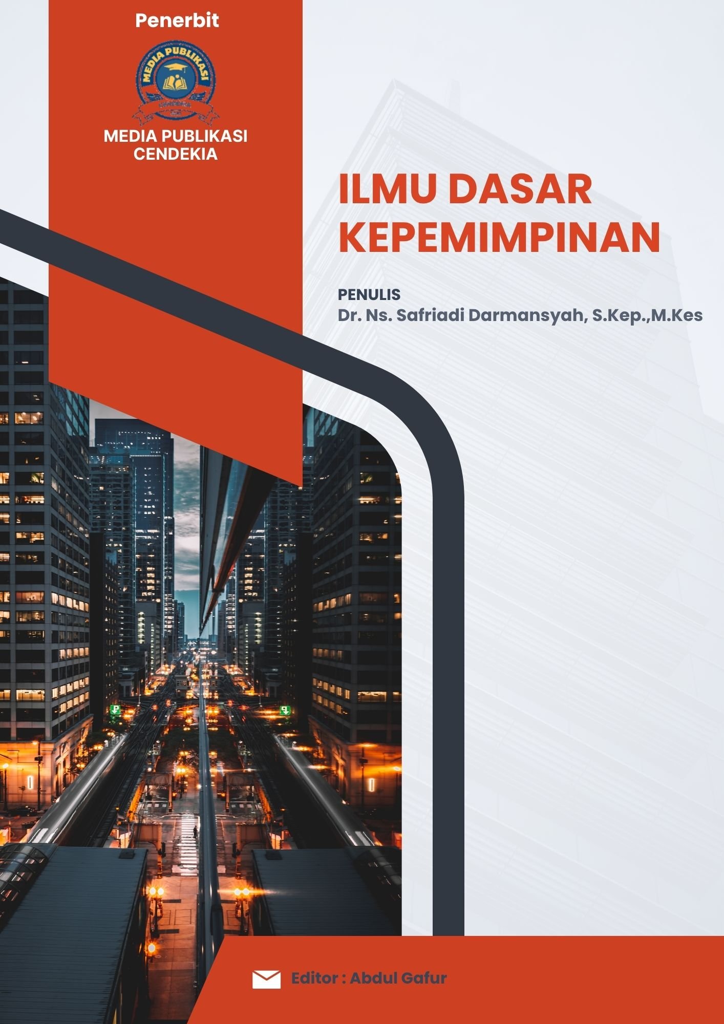 Ilmu Dasar Kepemimpinan